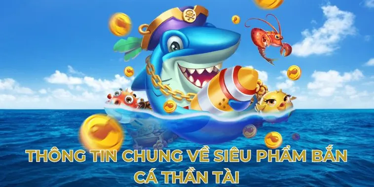 Hướng Dẫn Cách Chơi Bắn Cá Thần Tài Tại 69VN Siêu Chi Tiết Vui Nhộn 1 Hướng Dẫn Cách Chơi Bắn Cá Thần Tài Tại 69VN Siêu Chi Tiết Vui Nhộn